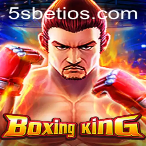 BoxingKing: Embrace the Thrill of the Ring with 5S BET