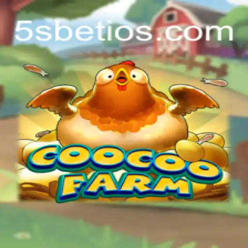 CooCooFarm: Exploring the Exciting World of 5S BET